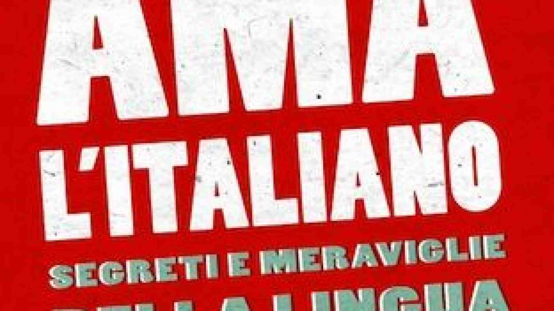 L’italiano, una lingua amata e da amare