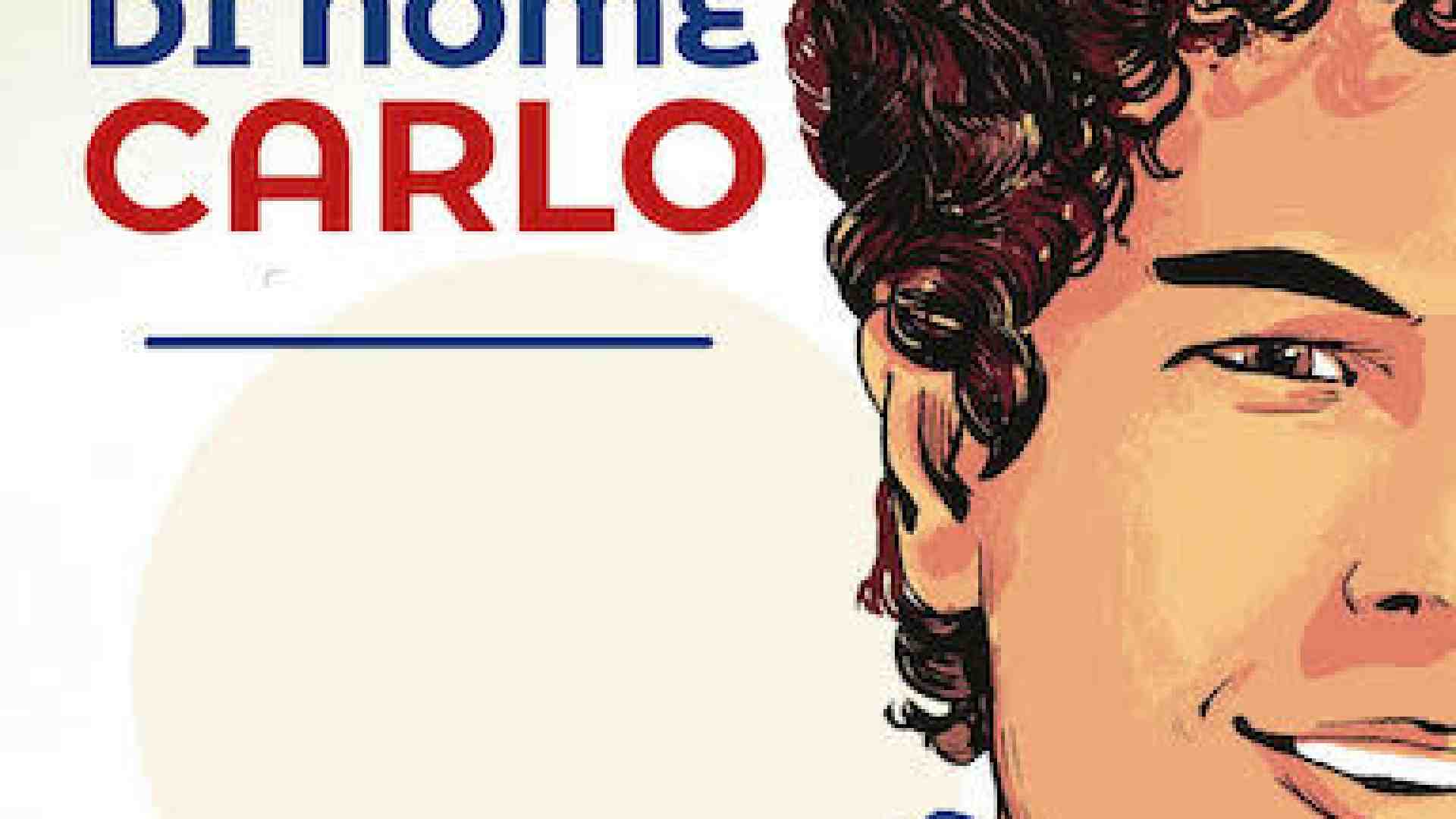 Carlo, una stella che ci illumina