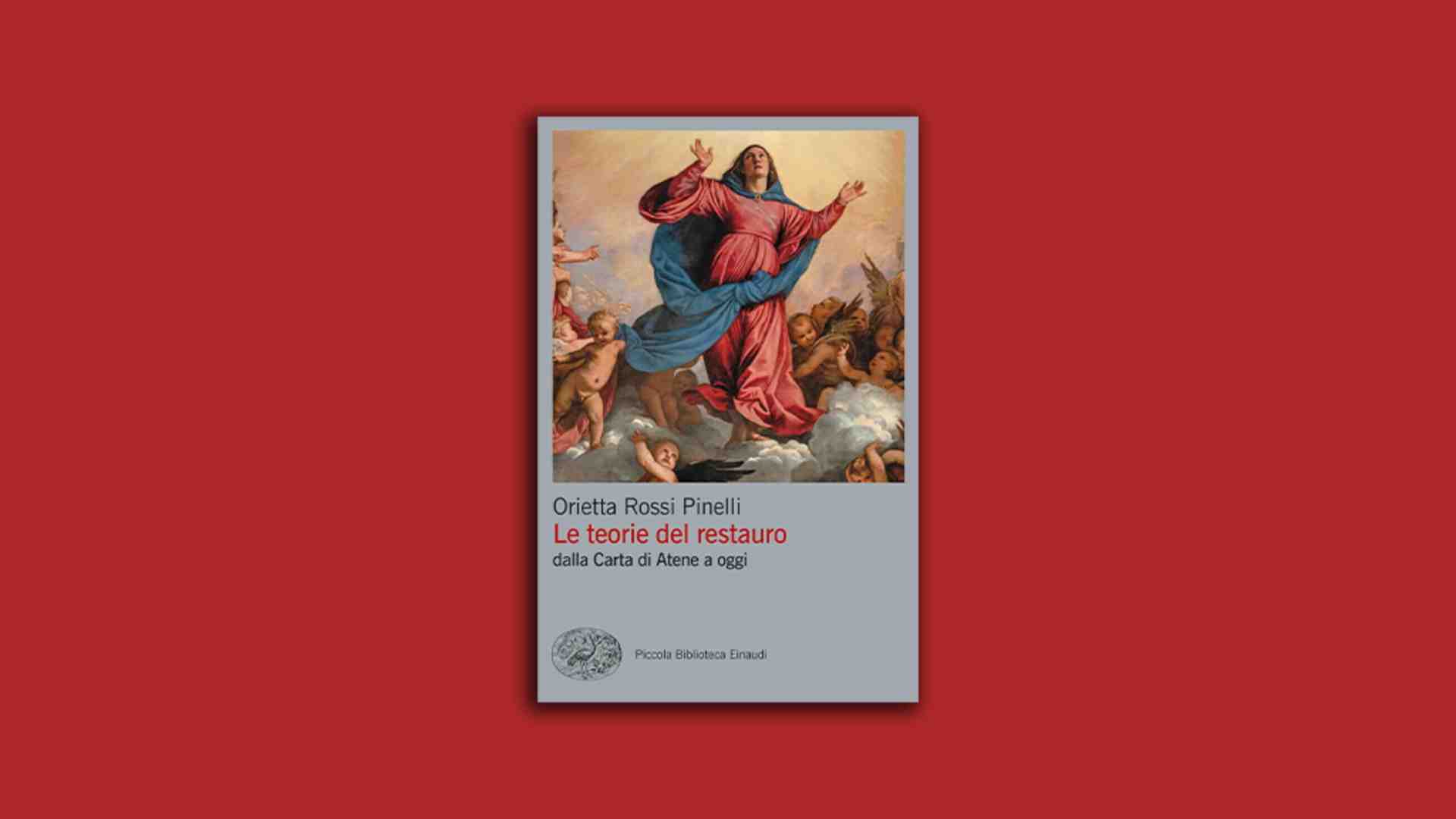 Le teorie del restauro