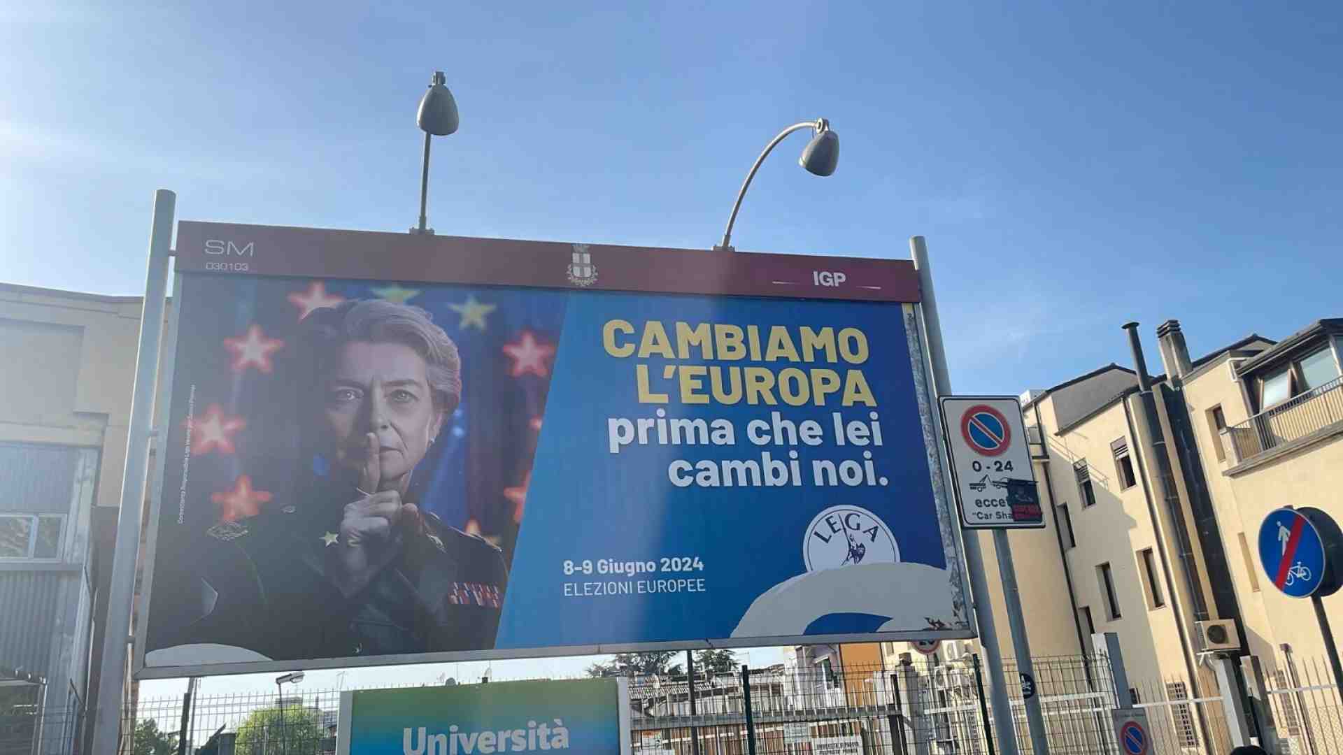 Da von der Leyen kapò alla minaccia islamica: i manifesti elettorali contro l'Europa della Lega in Veneto