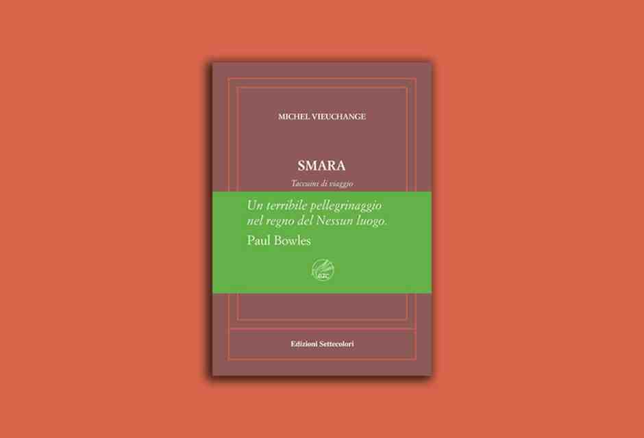 Smara. Taccuini di viaggio