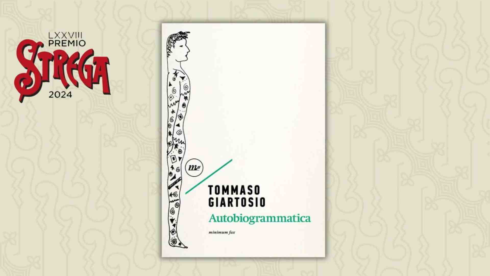 Verso lo Strega: "Autobiogrammatica" di Tommaso Giartosio