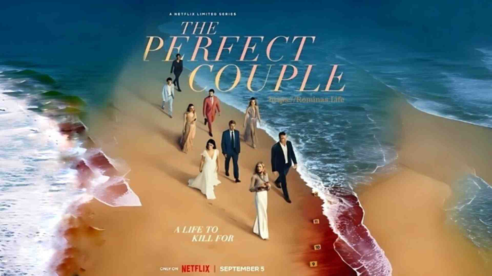 Drammoni familiari tra ricchi e qualche cliché: ecco The Perfect Couple