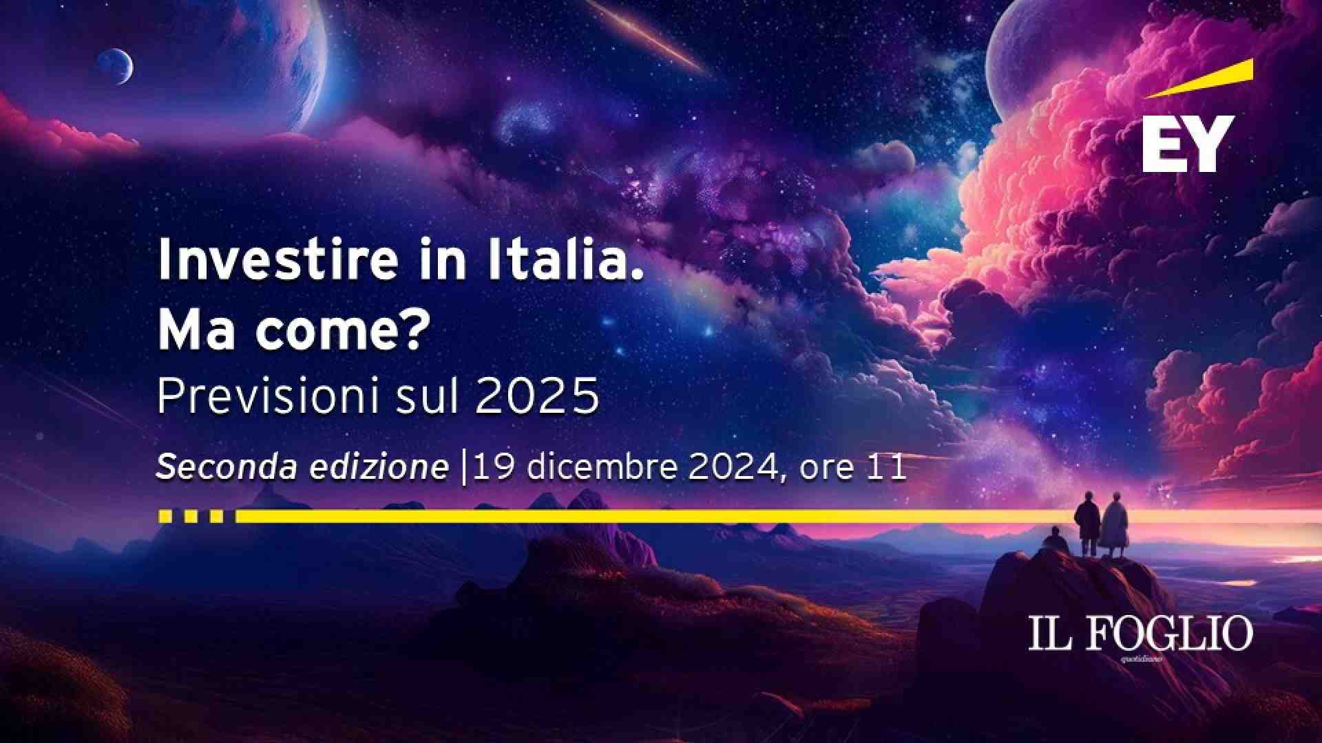 Investire in Italia. Ma come? Previsioni sul 2025