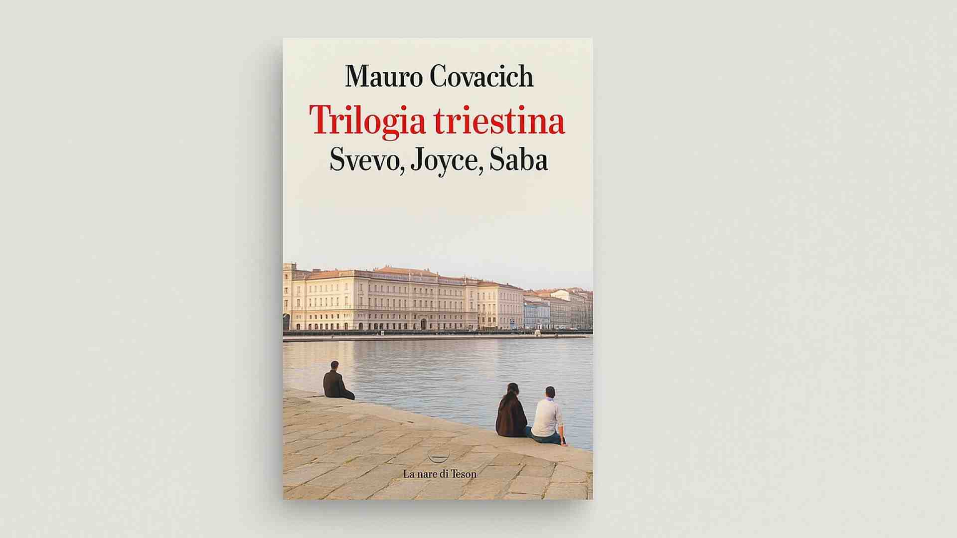Trilogia triestina: Svevo, Joyce, Saba