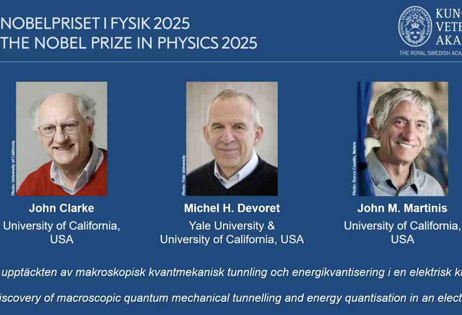 Clarke, Devoret e Martinis vincono il Nobel per la Fisica