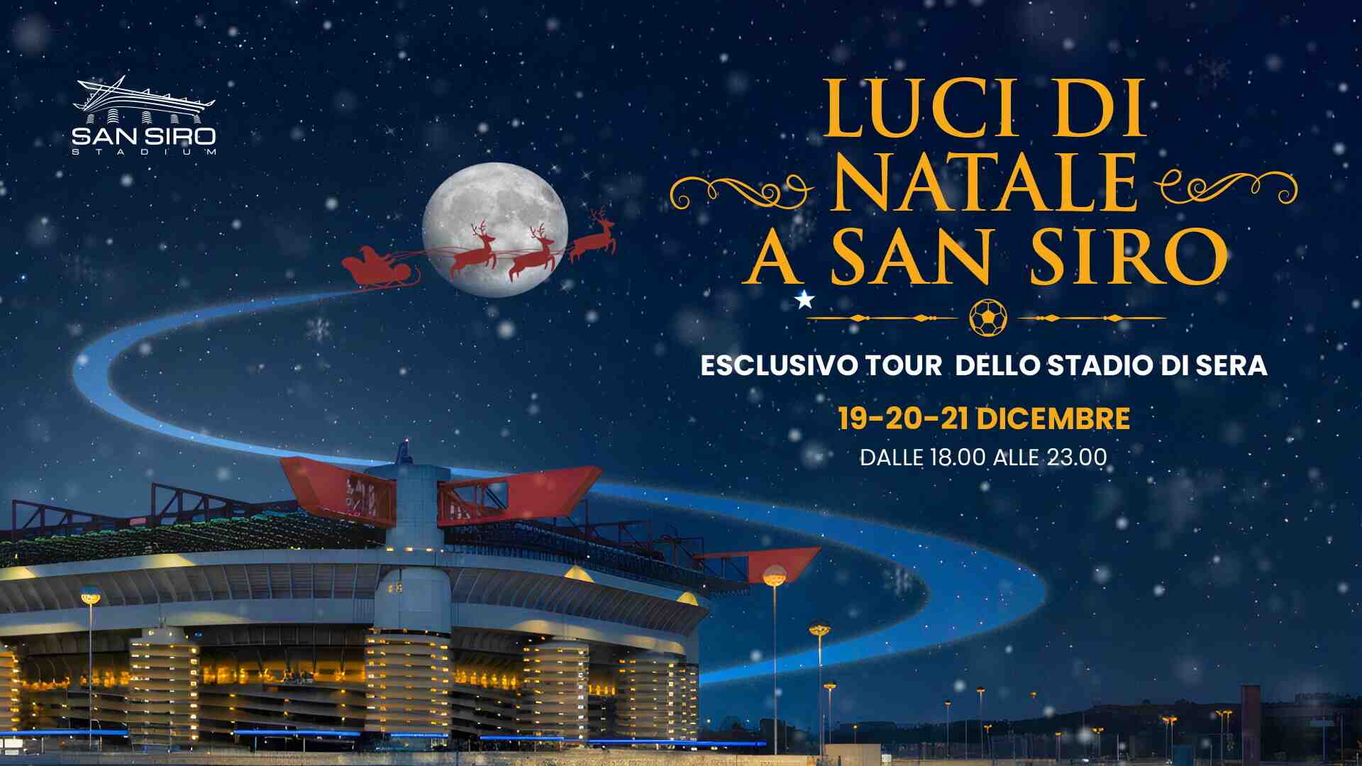 San Siro si accende per il Natale: tre serate speciali tra luci, tour notturni e atmosfera di festa