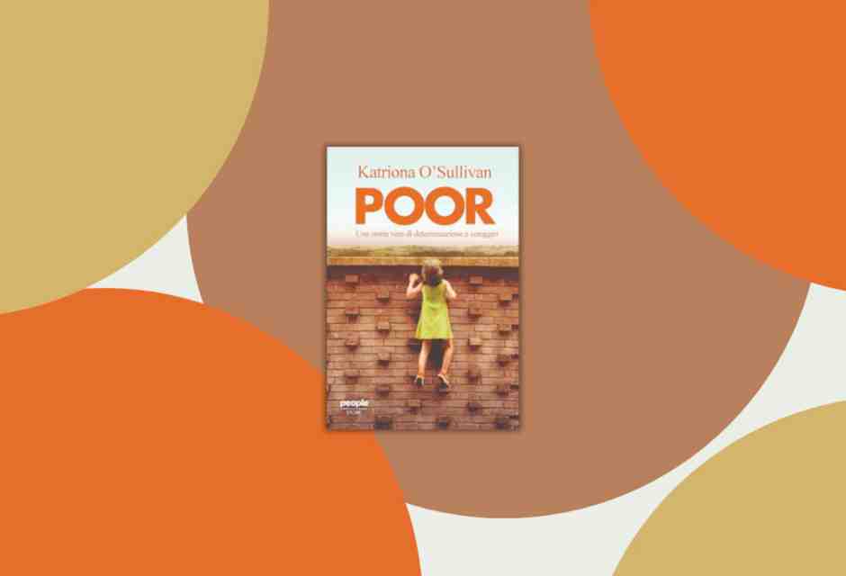 Poor, storia vera e per nulla consolatoria di una brava ragazza irlandese