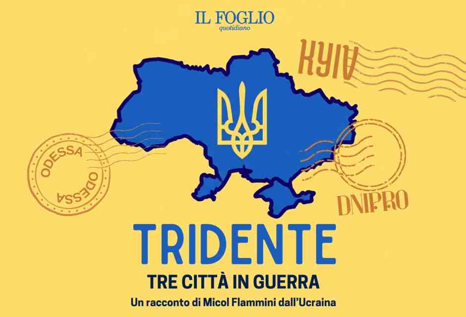 "Tridente. Tre città in guerra". Ascolta il nuovo podcast del Foglio
